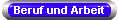 Beruf und Arbeit