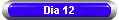 Dia 12