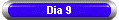 Dia 9
