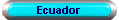 Ecuador