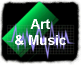 Art
& Music